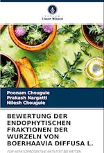 BEWERTUNG DER ENDOPHYTISCHEN FRAKTIONEN DER WURZELN VON BOERHAAVIA DIFFUSA L.