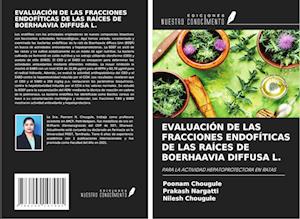 EVALUACIÓN DE LAS FRACCIONES ENDOFÍTICAS DE LAS RAÍCES DE BOERHAAVIA DIFFUSA L.