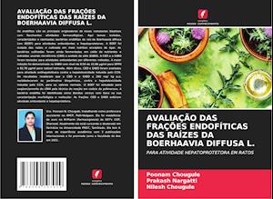 AVALIAÇÃO DAS FRAÇÕES ENDOFÍTICAS DAS RAÍZES DA BOERHAAVIA DIFFUSA L.