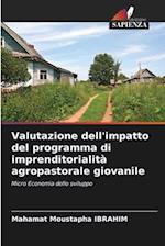 Valutazione dell'impatto del programma di imprenditorialità agropastorale giovanile