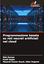 Programmazione basata su reti neurali artificiali nel cloud