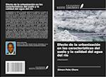 Efecto de la urbanización en las características del suelo y la calidad del agua del río