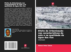 Efeito da Urbanização nas características do solo e na qualidade da água dos rios