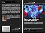 Salud reproductiva y derecho al aborto