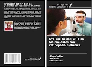 Evaluación del IGF-1 en los pacientes con retinopatía diabética