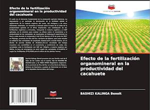 Efecto de la fertilización organomineral en la productividad del cacahuete