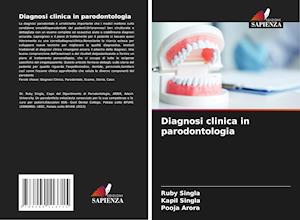 Diagnosi clinica in parodontologia