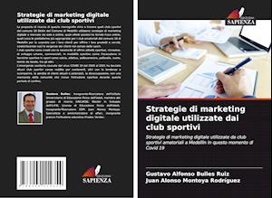 Strategie di marketing digitale utilizzate dai club sportivi