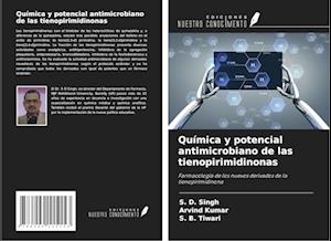 Química y potencial antimicrobiano de las tienopirimidinonas