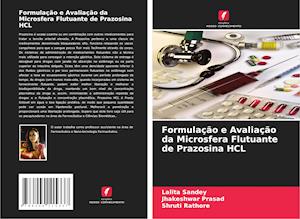 Formulação e Avaliação da Microsfera Flutuante de Prazosina HCL