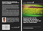 Reactivación de los sistemas de tanques y mitigación de la crisis del agua en Tamil Nadu