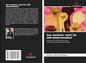 Sex workers' work for self-determination