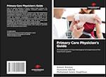 Primary Care Physician's Guide