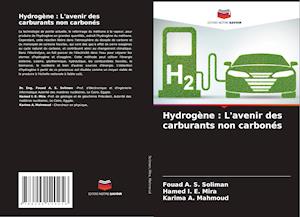 Hydrogène : L'avenir des carburants non carbonés