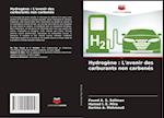 Hydrogène : L'avenir des carburants non carbonés