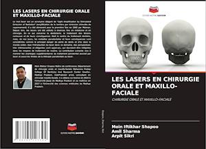 LES LASERS EN CHIRURGIE ORALE ET MAXILLO-FACIALE