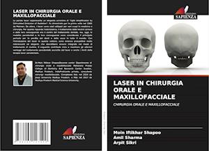 LASER IN CHIRURGIA ORALE E MAXILLOFACCIALE