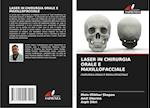 LASER IN CHIRURGIA ORALE E MAXILLOFACCIALE