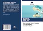 Ein Journal über basale und kortikale Implantologie