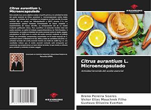 Citrus aurantium L. Microencapsulado