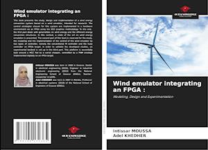 Wind emulator integrating an FPGA :