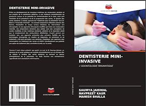 DENTISTERIE MINI-INVASIVE