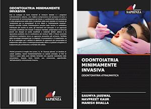 ODONTOIATRIA MINIMAMENTE INVASIVA