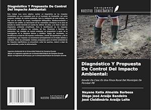 Diagnóstico Y Propuesta De Control Del Impacto Ambiental: