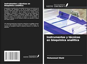 Instrumentos y técnicas en bioquímica analítica