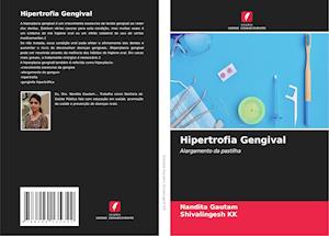 Hipertrofia Gengival