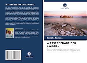 WASSERBEDARF DER ZWIEBEL