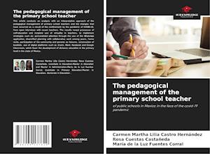 The pedagogical management of the primary school teacher