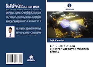 Ein Blick auf den elektrohydrodynamischen Effekt