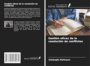 Gestión eficaz de la resolución de conflictos