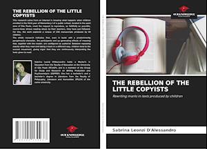 THE REBELLION OF THE LITTLE COPYISTS