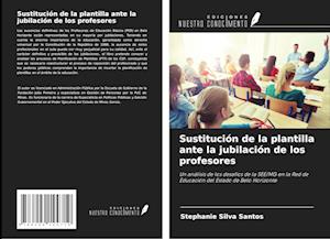 Sustitución de la plantilla ante la jubilación de los profesores