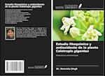 Estudio fitoquímico y antioxidante de la planta Calotropis gigantea