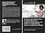 Factores que determinan la intención de las mujeres embarazadas de tomar un tratamiento para la esclerosis múltiple