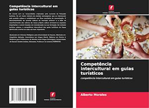 Competência intercultural em guias turísticos