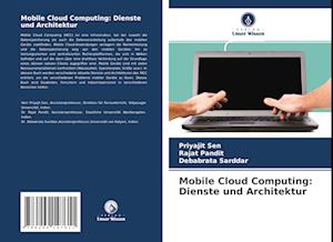 Mobile Cloud Computing: Dienste und Architektur