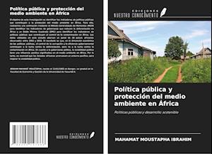 Política pública y protección del medio ambiente en África