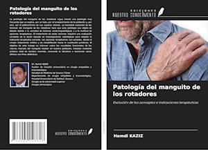 Patología del manguito de los rotadores