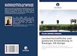 Landwirtschaftliche und pastorale Entwicklung in Kwango, DR Kongo