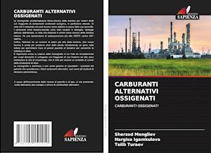 CARBURANTI ALTERNATIVI OSSIGENATI