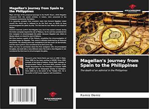 Magellan's journey from Spain to the Philippines