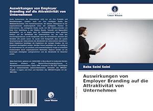 Auswirkungen von Employer Branding auf die Attraktivität von Unternehmen