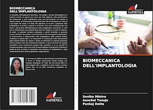 BIOMECCANICA DELL'IMPLANTOLOGIA