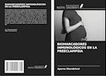 BIOMARCADORES INMUNOLÓGICOS EN LA PREECLAMPSIA