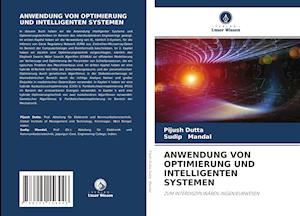 ANWENDUNG VON OPTIMIERUNG UND INTELLIGENTEN SYSTEMEN