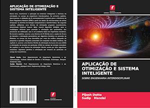 APLICAÇÃO DE OTIMIZAÇÃO E SISTEMA INTELIGENTE